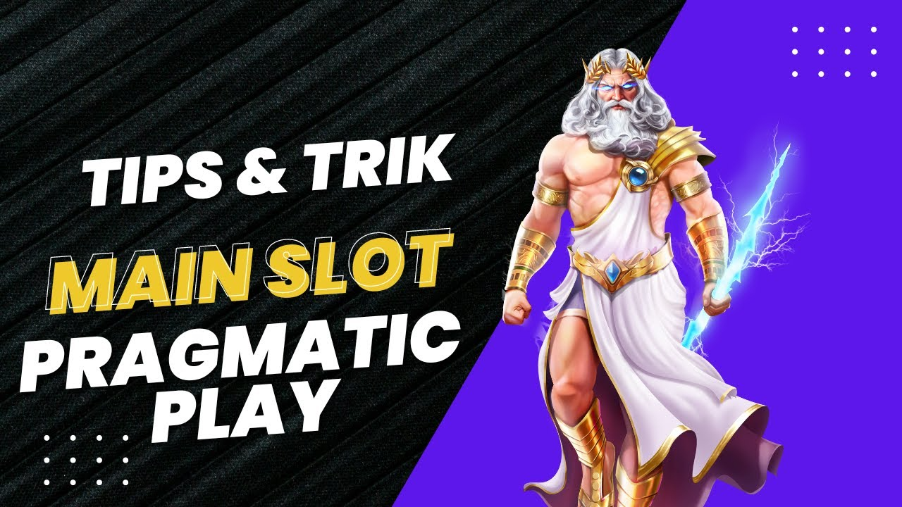 tips & trik slot pragmatic play