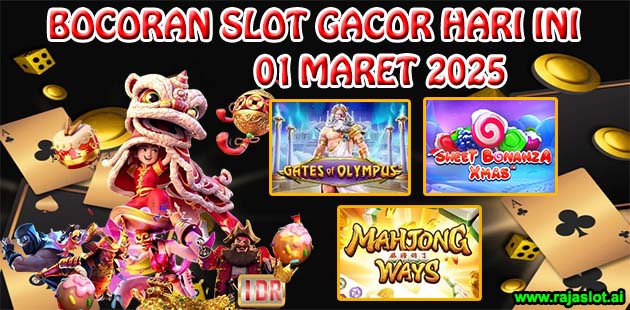 Banner bocoran slot gacor hari ini 1 Maret 2025 dengan pola terpercaya dari rajaslot.ai